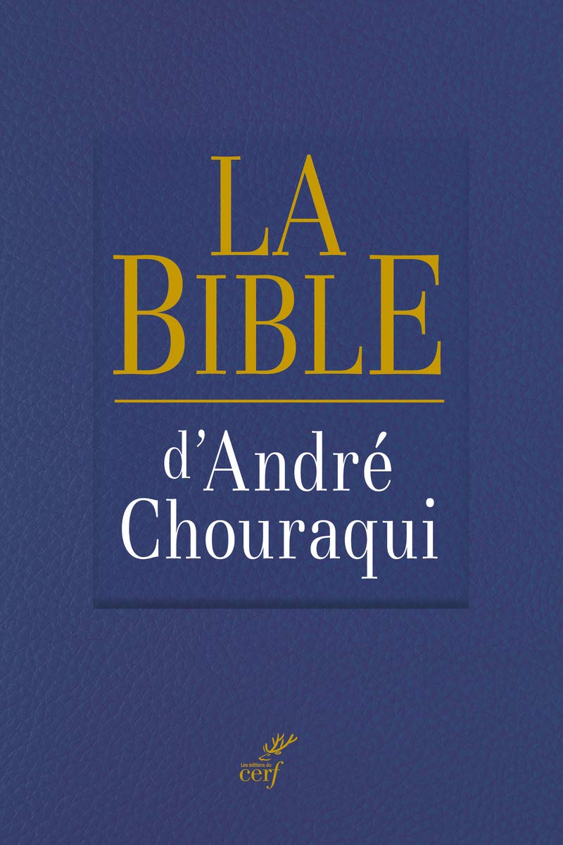 Bible d'André Chouraqui (La)