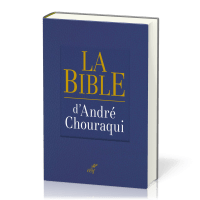 Bible d'André Chouraqui (La)
