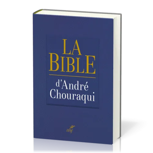 Bible d'André Chouraqui (La)