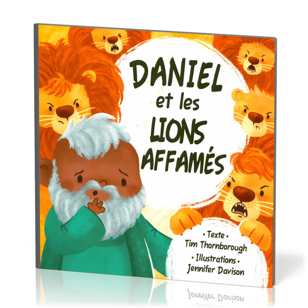 Daniel et les lions affamés