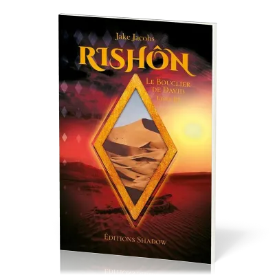 Rhishon - Le Bouclier de David Tome 3