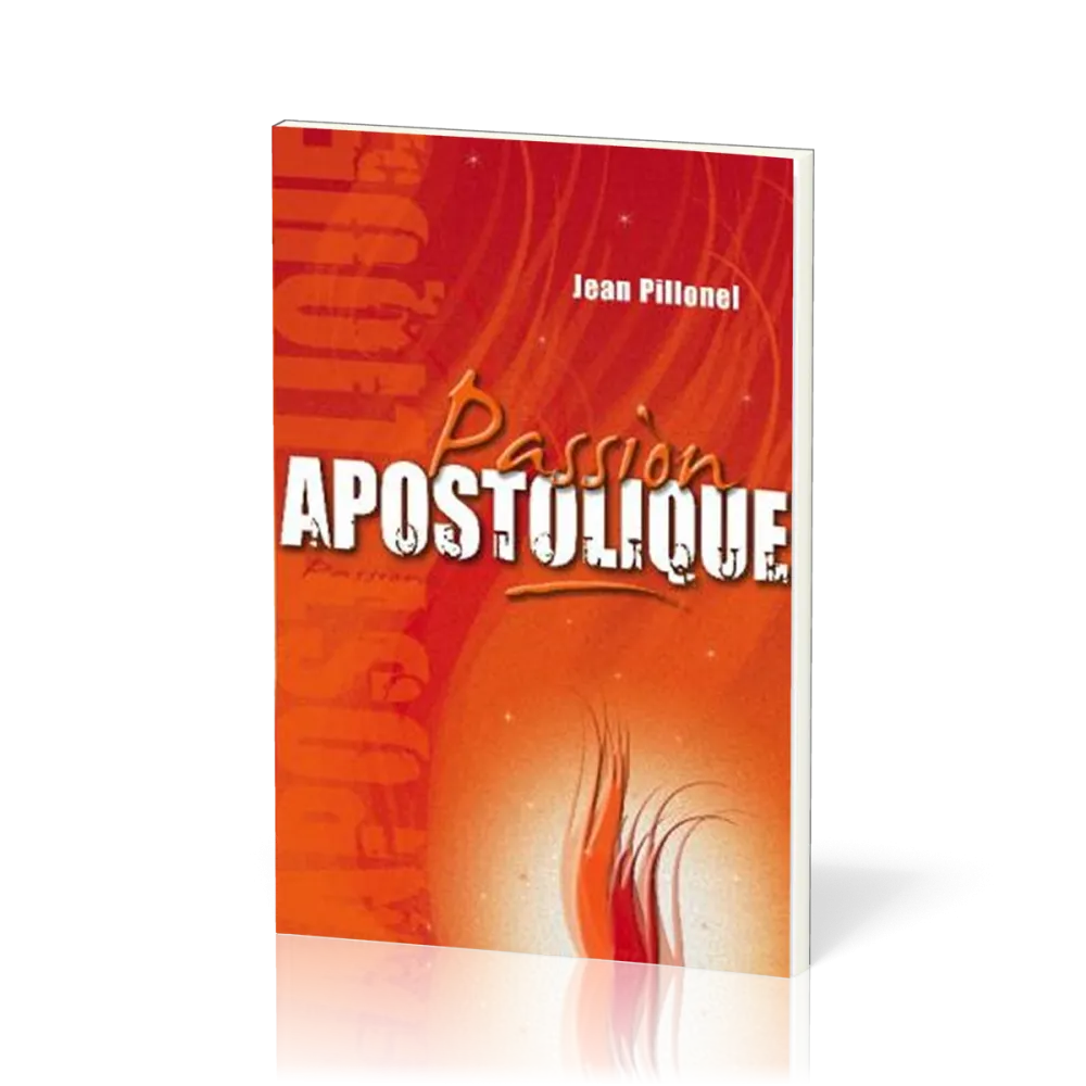 PASSION APOSTOLIQUE