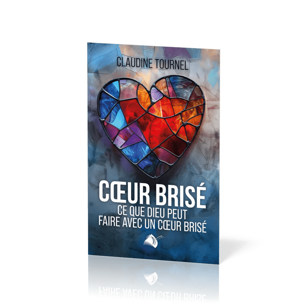 Coeur brisé - Ce que Dieu peut faire avec un coeur brisé