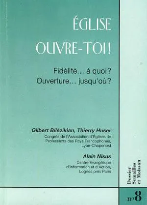 EGLISE OUVRE-TOI !