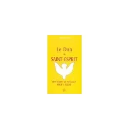 DON DU SAINT ESPRIT (LE)
