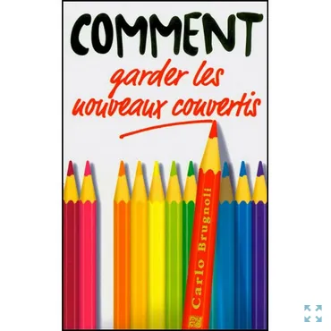COMMENT GARDER LES NOUVEAUX CONVERTIS