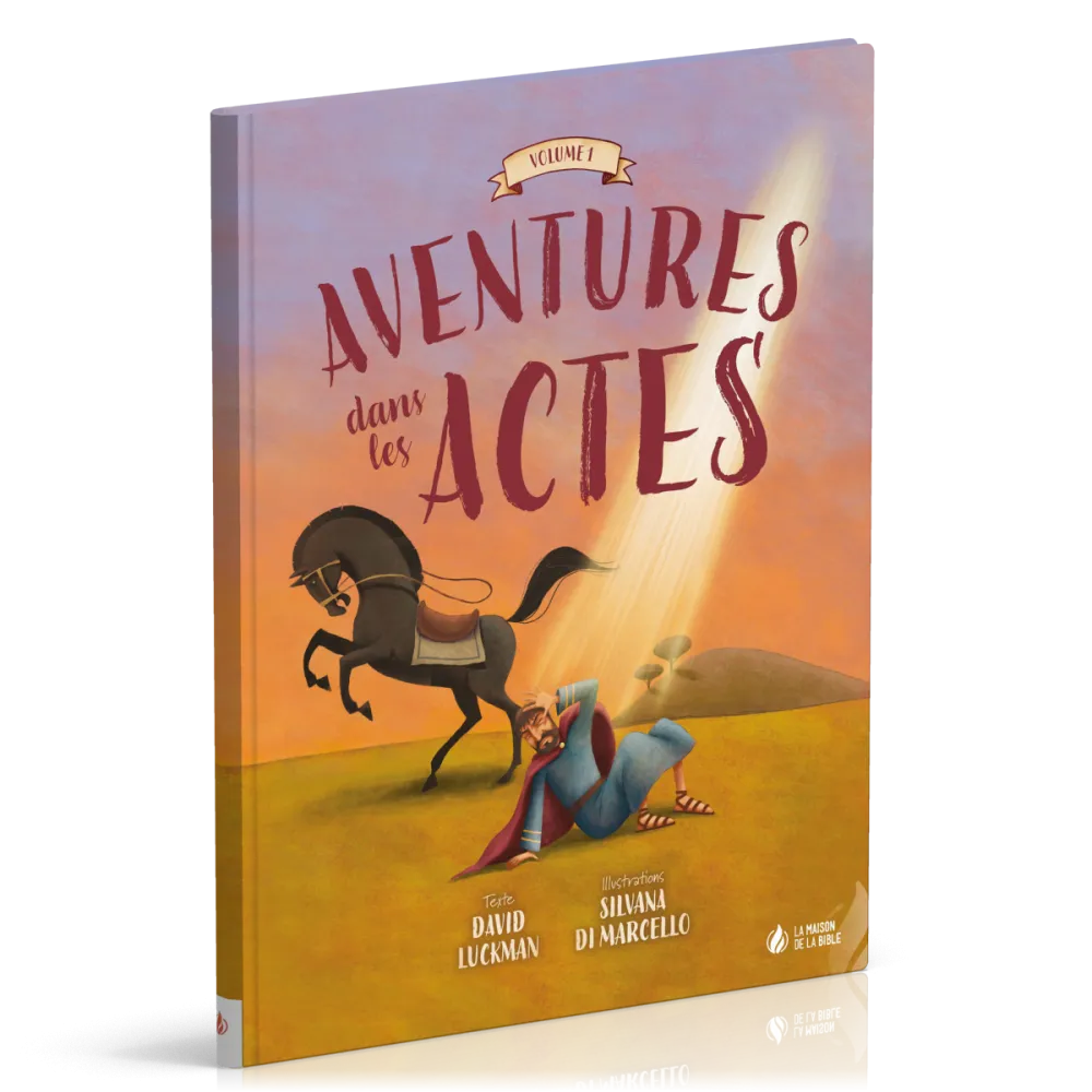 Aventures dans les Actes - Vol 1