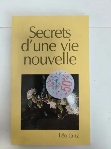 SECRETS D'UNE VIE NOUVELLE