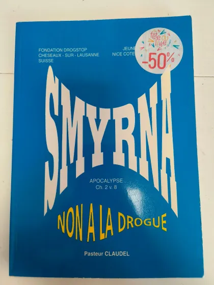 SMYRNA, NON A LA DROGUE
