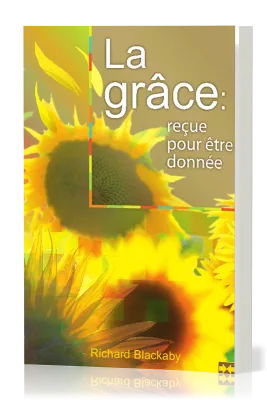 GRACE RECUE POUR ETRE DONNEE (LA)