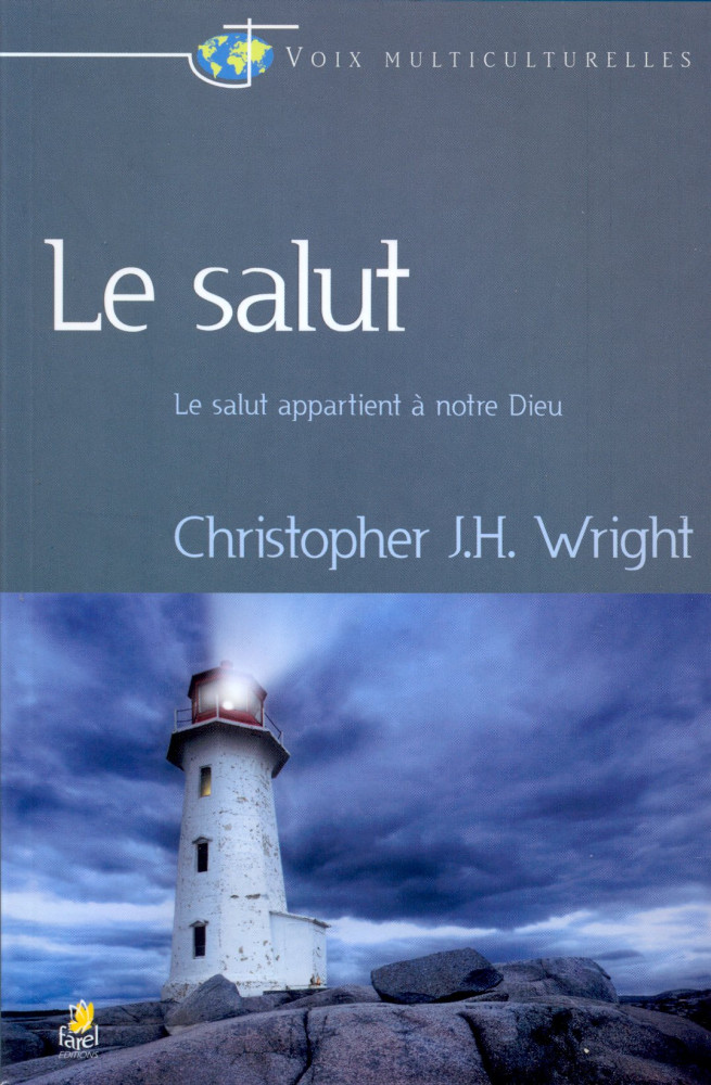 SALUT (LE) LE SALUT APPARTIENT A NOTRE DIEU