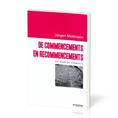DE COMMENCEMENTS EN RECOMMENCEMENTS