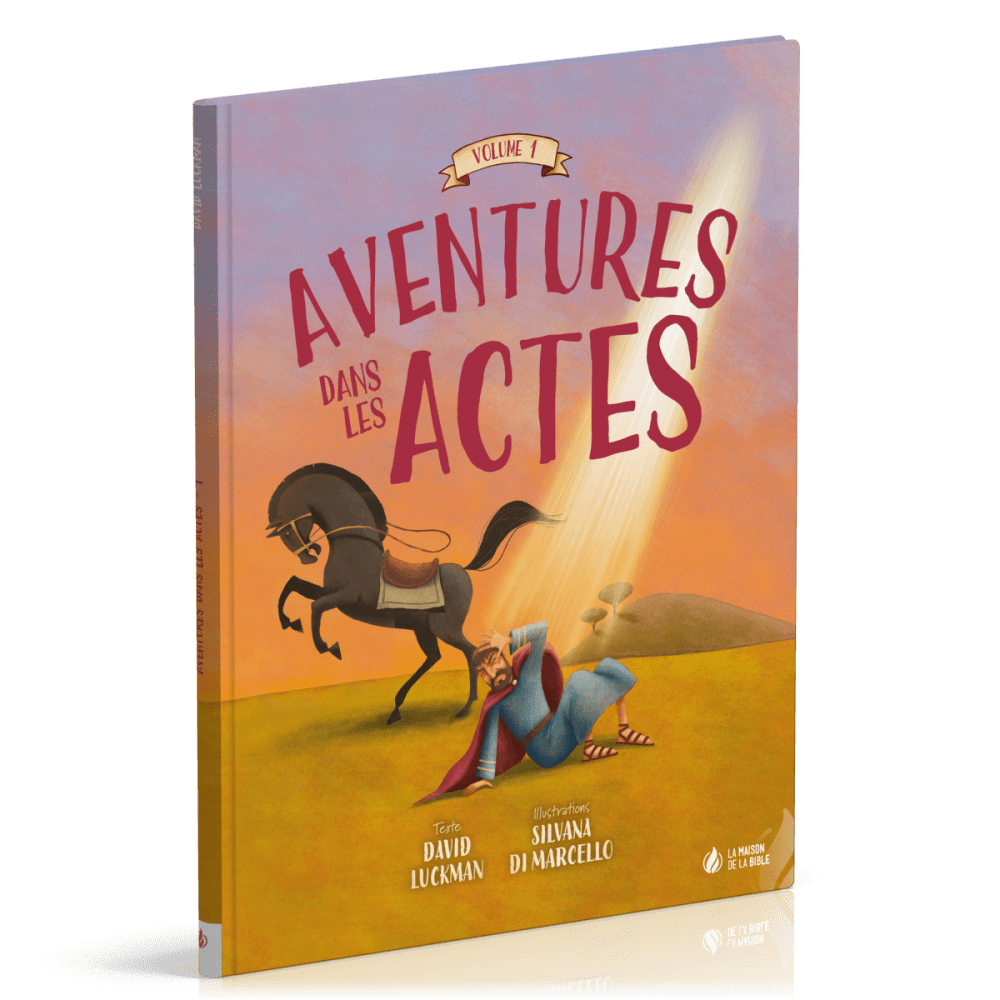 Aventures dans les Actes - Vol 1