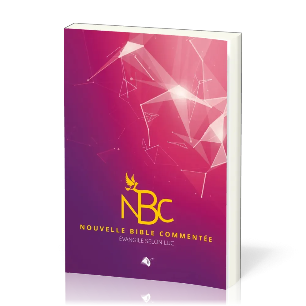 NBC - Nouvelle Bible commentée - Evangile selon Luc