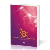 NBC - Nouvelle Bible commentée - Evangile selon Luc