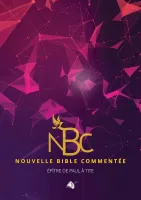 NOUVELLE BIBLE COMMENTEE - EPITRE DE PAUL A TITE