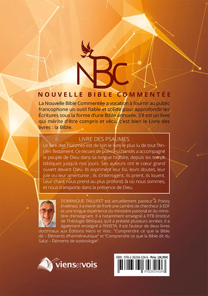 Nouvelle Bible commentée - livre des psaumes, sève de vie - tome 1