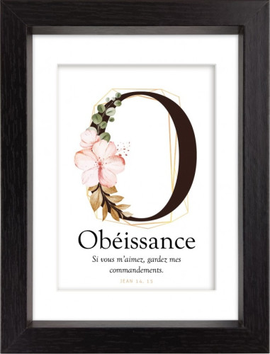 Mon cadre inspiration - O comme Obéissance