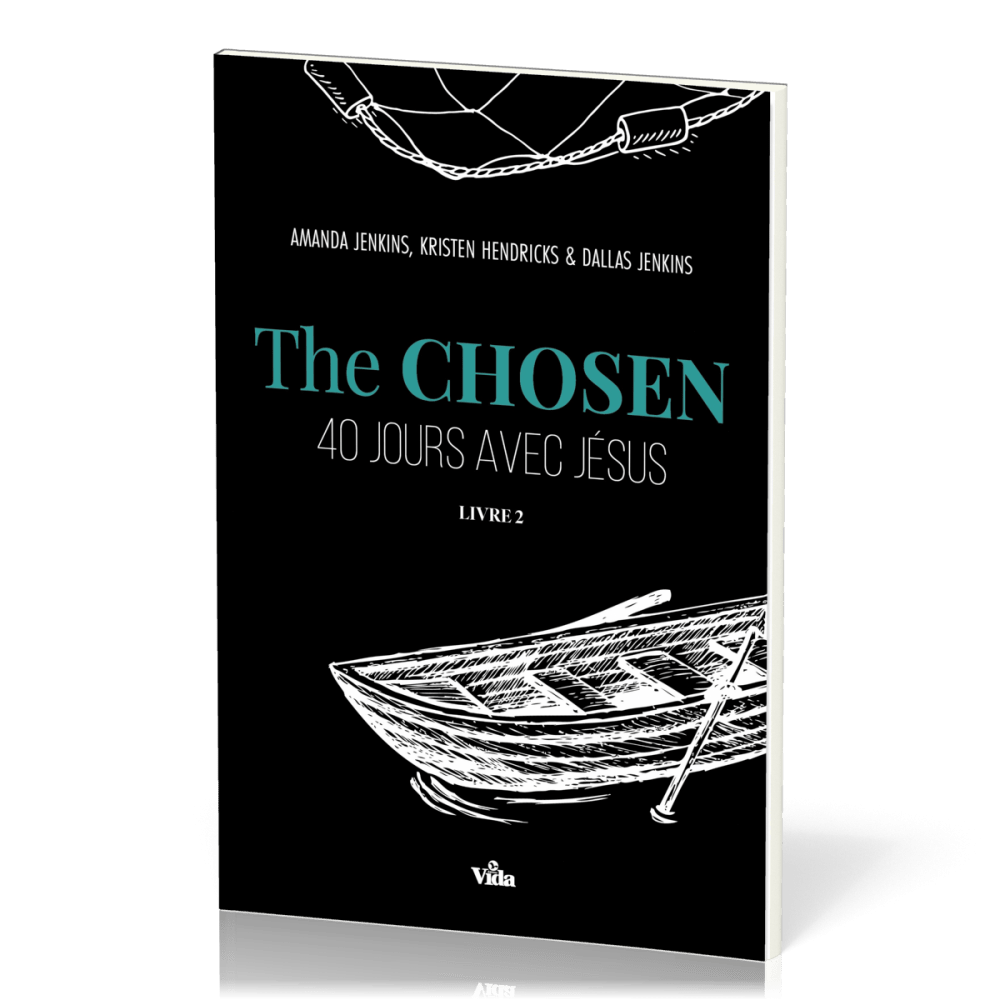The Chosen - 40 jours avec Jésus Livre 2