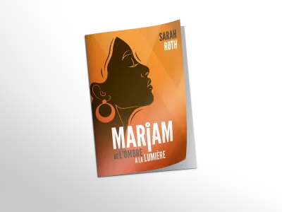 Mariam - De l'ombre à la lumière