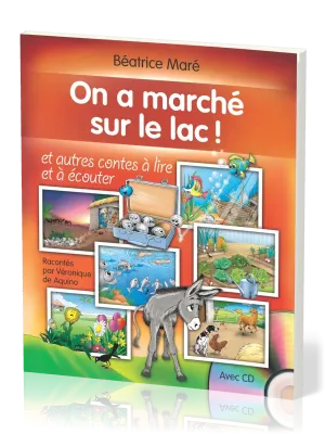 On a marché sur le lac - avec CD