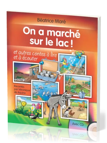 On a marché sur le lac - avec CD