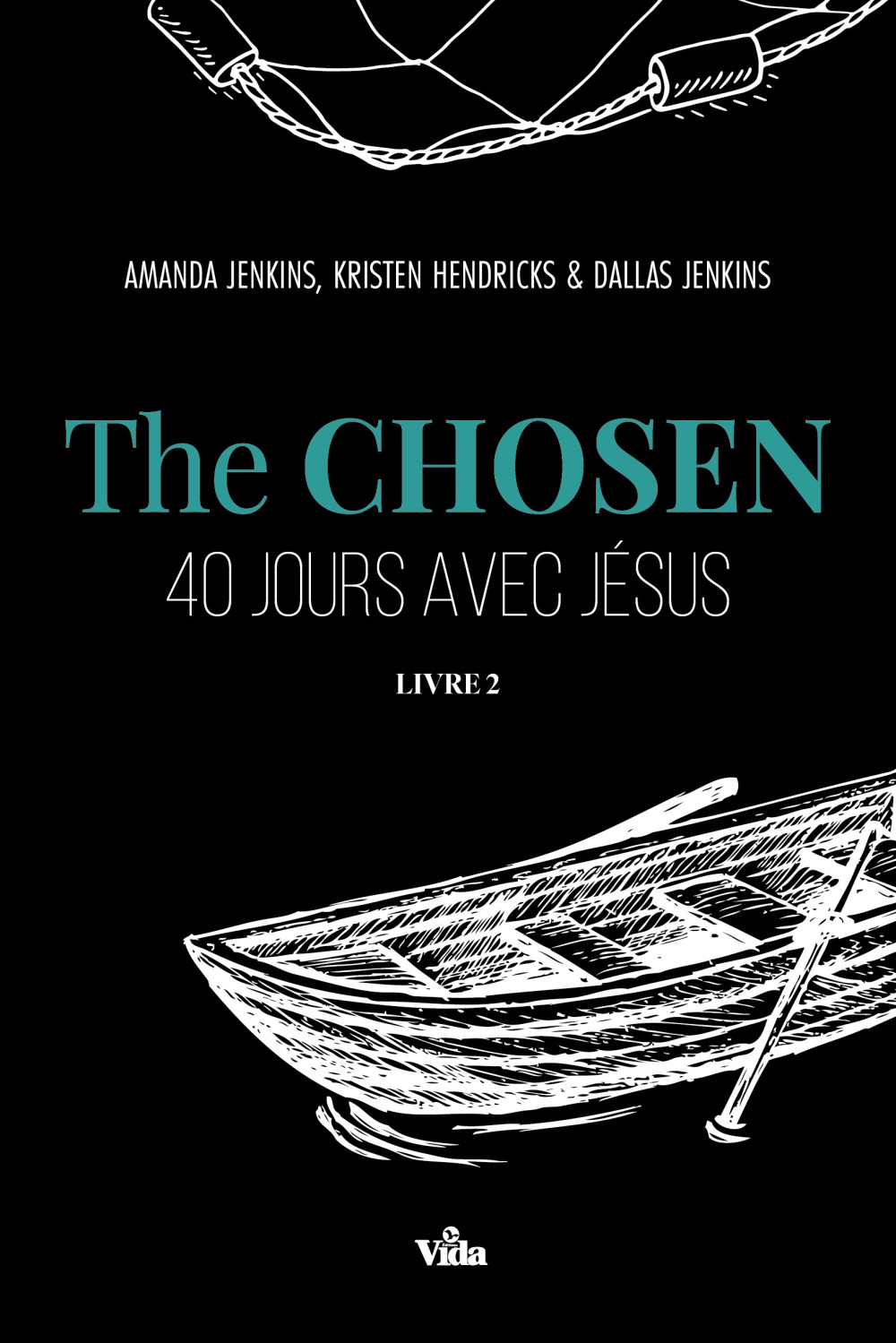   The Chosen  
 40 jours avec Jésus 