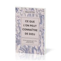 Ce que l'on peut connaître de Dieu