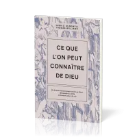 Ce que l'on peut connaître de Dieu