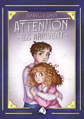 Attention - Ils arrivent