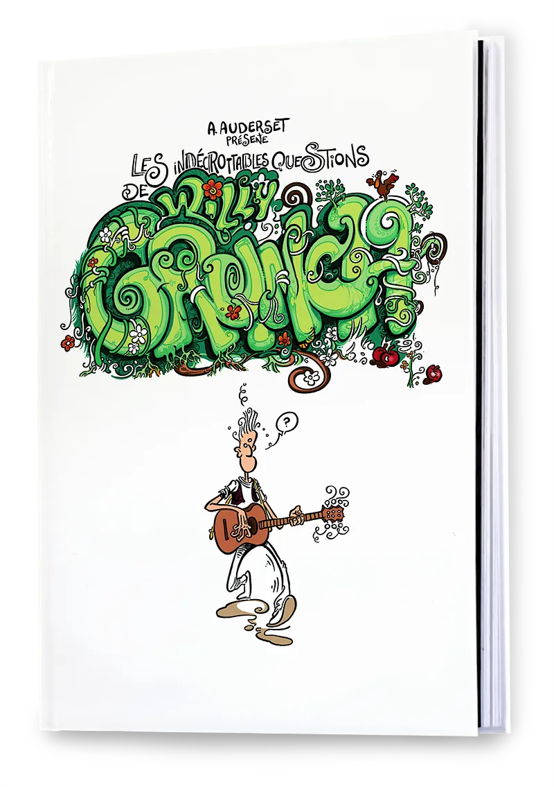 INDECROTTABLES (LES) QUESTIONS DE WILLY GRUNCH 2 BD