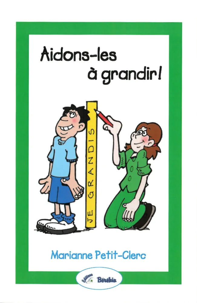 AIDONS-LES A GRANDIR !