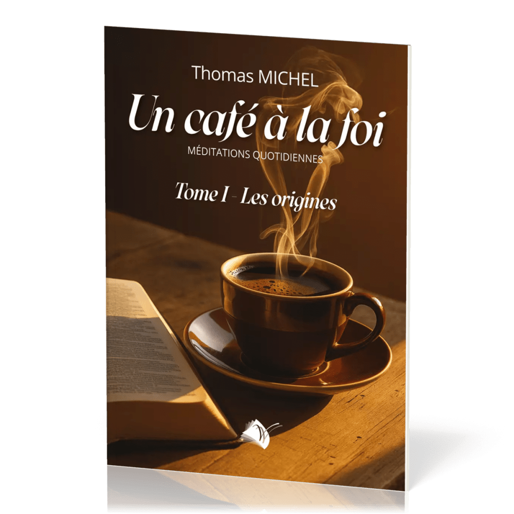  Un café à la foi  Tome 1 -  Les origines