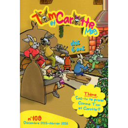 Tom et Carotte Mag n° 109 - Sais-tu te priver comme Tom et Carotte ?
