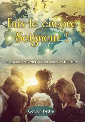 Fais-le encore Seigneur
