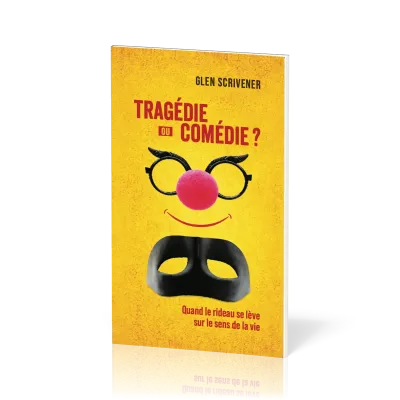 Tragédie ou Comédie ?