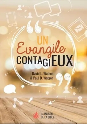UN EVANGILE CONTAGIEUX