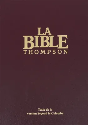Bible Thompson version Colombe - Couverture rigide grenat, avec onglets