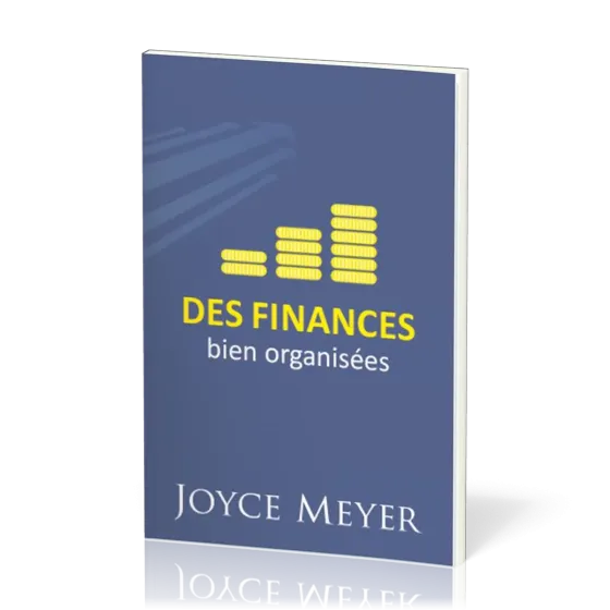 Des finances bien organisées