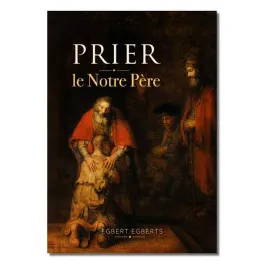 Prier - Le notre Père
