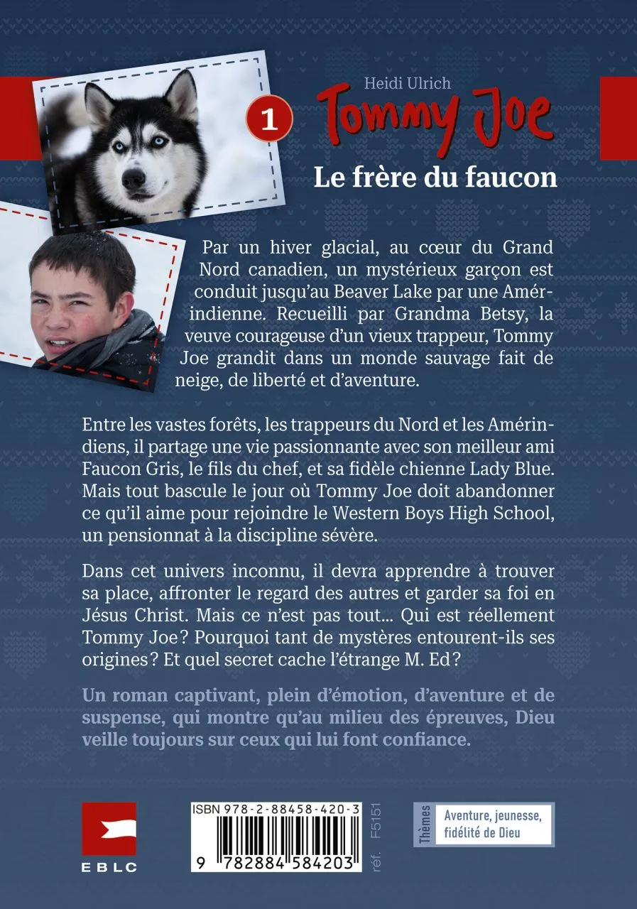 Tommy Joe - Le frère du faucon - T.1