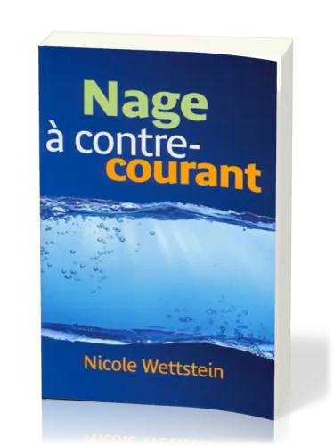 NAGE A CONTRE-COURANT