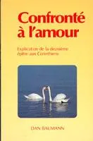 CONFRONTE A L'AMOUR
