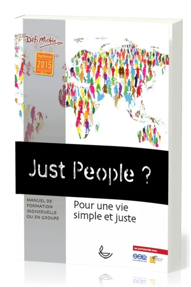 JUST PEOPLE ? POUR UNE VIE SIMPLE ET JUSTE
