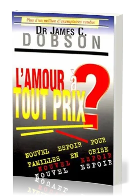 Amour à tout prix (L')