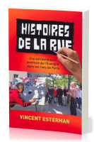 HISTOIRES DE LA RUE