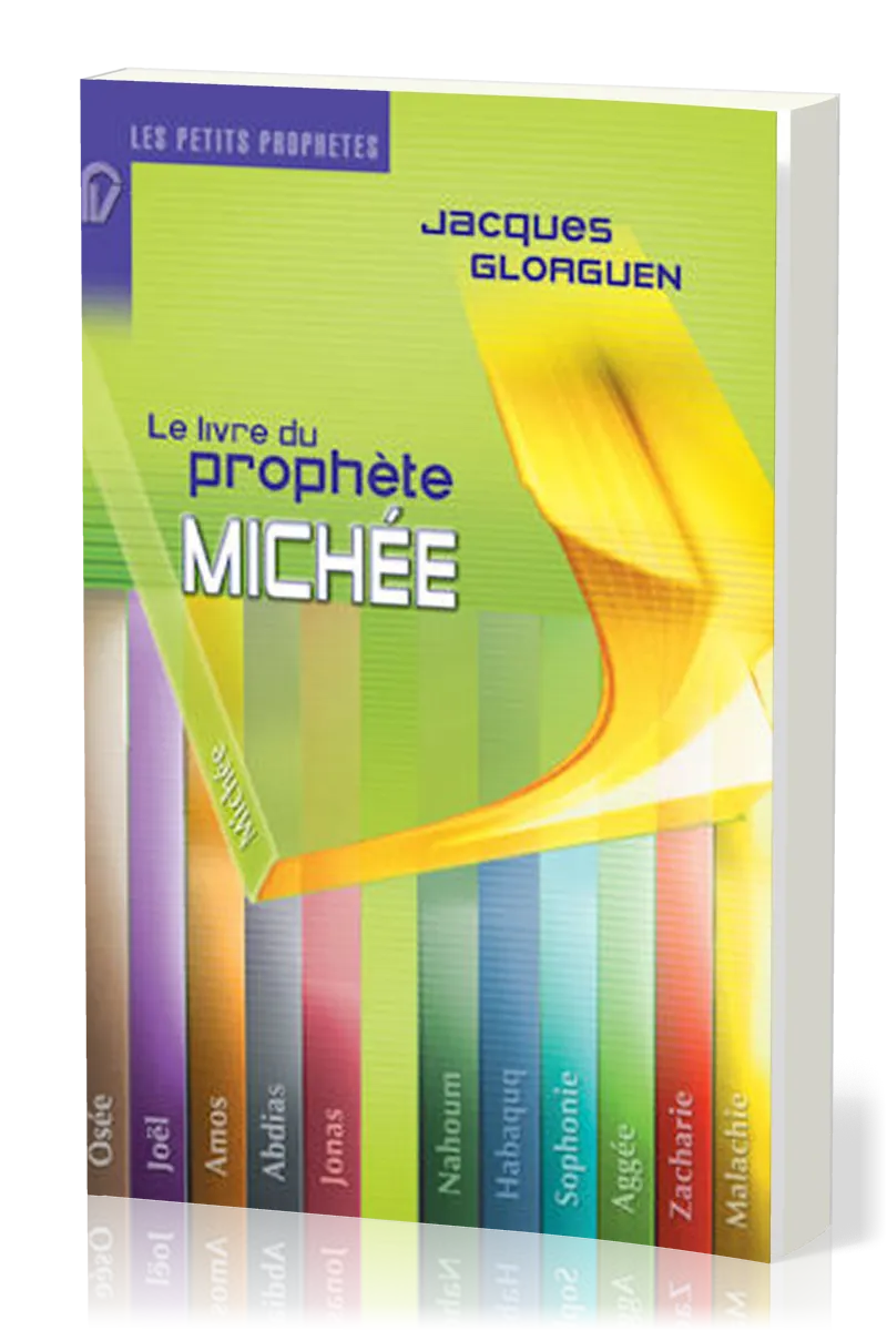 LIVRE DU PROPHETE MICHEE (LE)