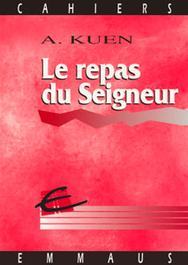 REPAS DU SEIGNEUR (LE)