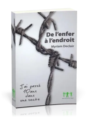 DE L'ENFER A L'ENDROIT