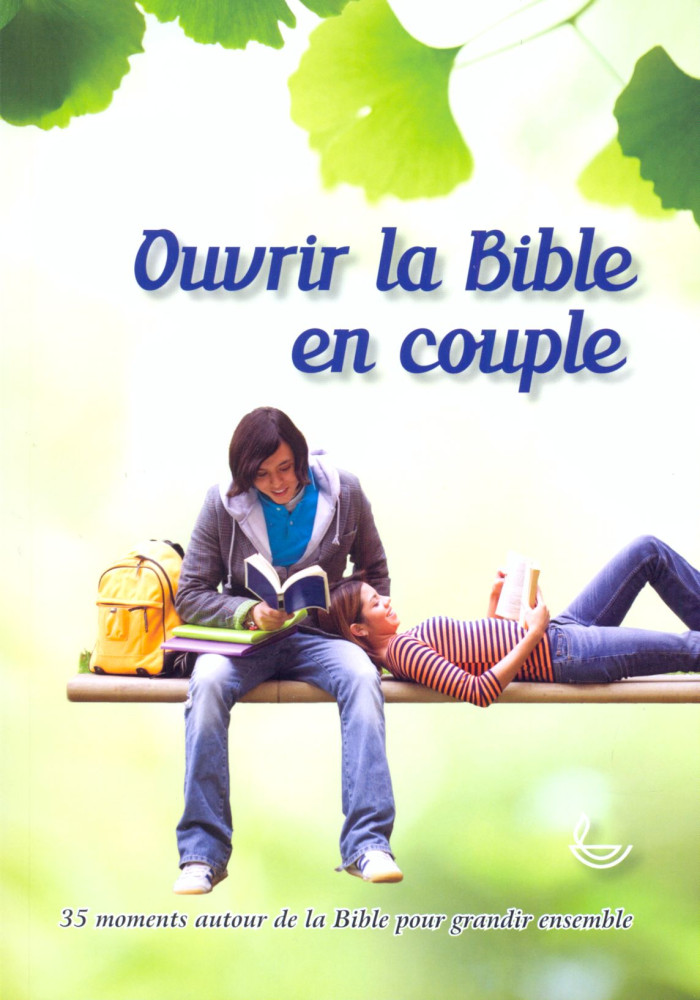 OUVRIR LA BIBLE EN COUPLE